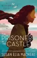 prisoner in the castle a maggie hope mystery
