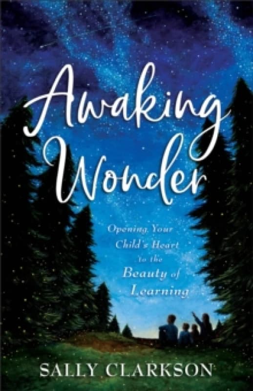 Awaking Wonder. Paperback. By Sally Clarkson Books