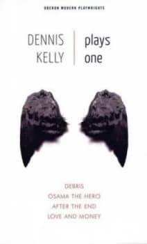 Plays One by Dennis Kelly Paperback