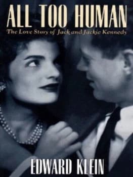 All Too Human by Edward Klein Hardback