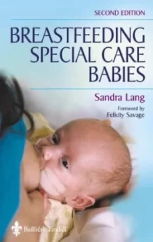 Breastfeeding special care babies by Sandra Lang