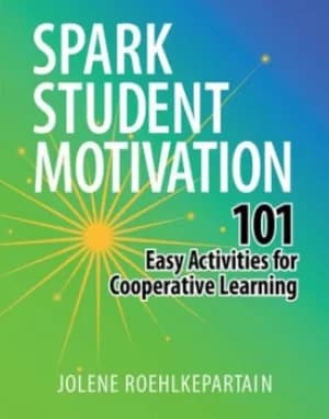 Spark student motivation by Jolene L Roehlkepartain
