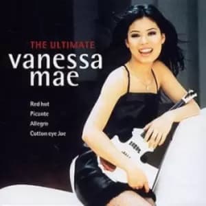 Vanessa-Mae - The Ultimate Vanessa-Mae CD Album - Used