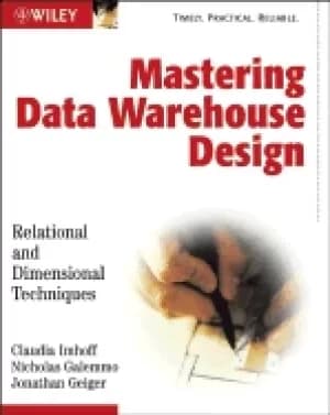 mastering data warehouse design relational and dimensional techniques
