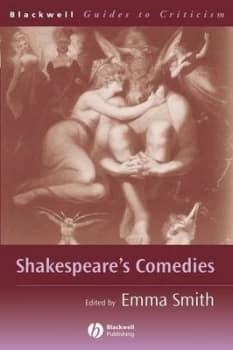 Shakespeares Comedies by Emma Smith Book