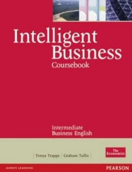 Intelligent Business Intermediate Course Book by Tonya Trappe Paperback