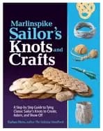 marlinspike sailors arts and crafts a step by step guide to tying classic s