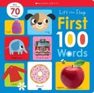 first 100 words scholastic early learners lift the flap