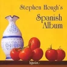 Stephen Hough's Spanish Album
