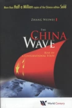 The China Wave by Wei-Wei Zhang Hardback