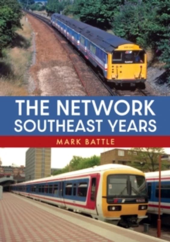The Network SouthEast Years Paperback / softback