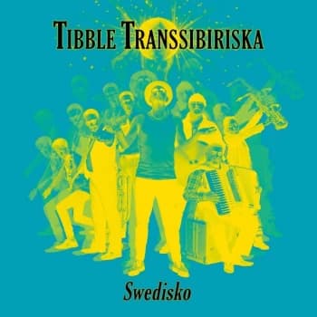 Tibble Transsibiriska - Swedisko Vinyl