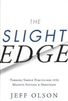The Slight Edge by Jeff Olson Hardback