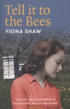 Tell It to the Bees by Fiona Shaw Book