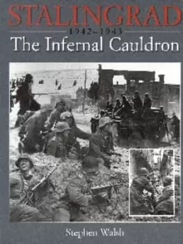 Stalingrad 1942-1943 by Stephen Walsh