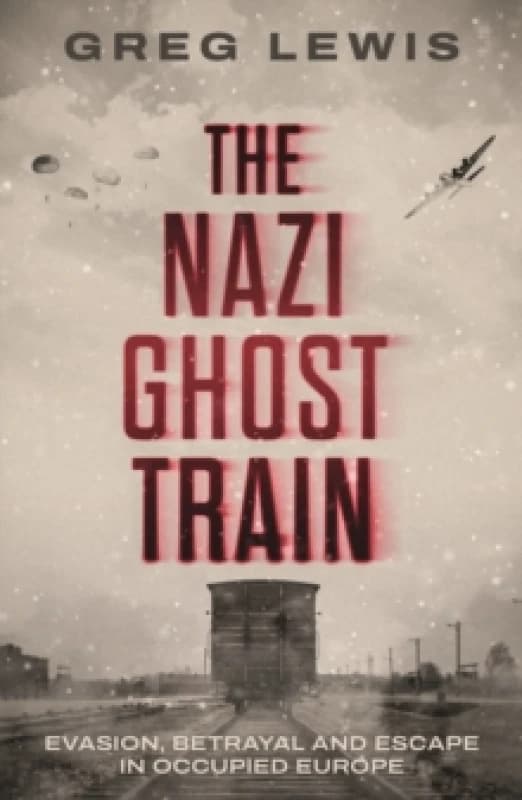 The Nazi Ghost Train Paperback / softback