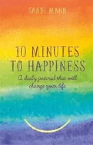 ten minutes to happiness