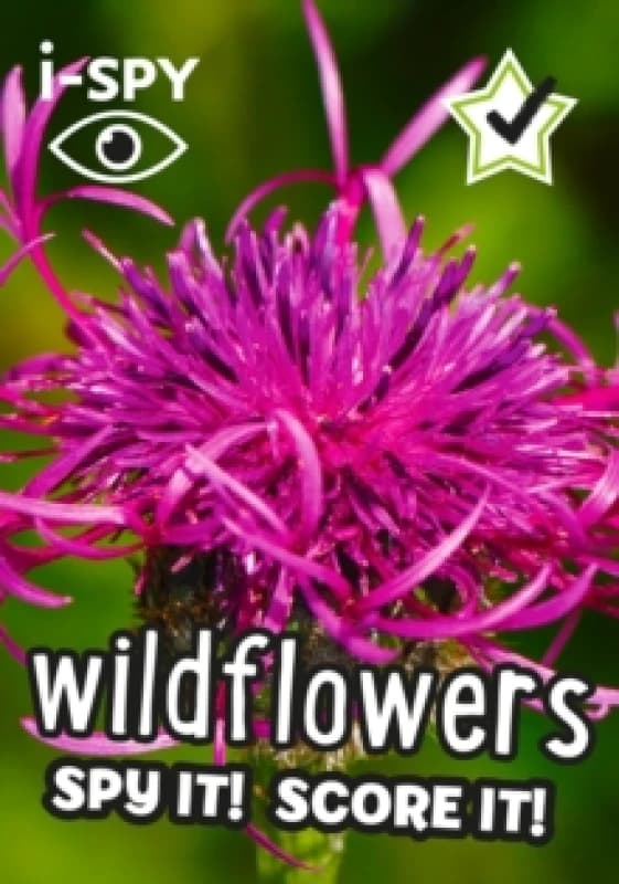i-SPY Wildflowers : Spy it! Score it! Paperback / softback