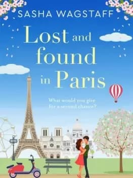 Lost and found in Paris by Sasha Wagstaff