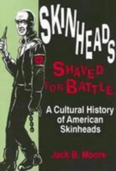 Skinheads Shaved for Battle by Jack Moore Paperback