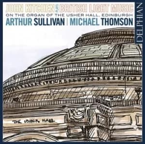 John Kitchen Plays British Light Music On the Organ by John Kitchen CD Album