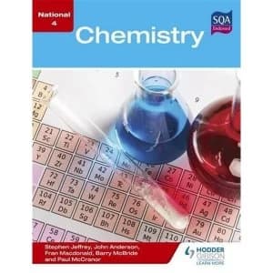 National 4 Chemistry by Stephen Jeffrey, John Anderson, Paul McCranor, Fran Macdonald, Barry McBride (Paperback, 2015)