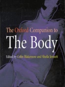 The Oxford Companion to the Body by Colin Blakemore Hardback