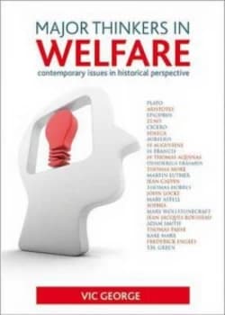 Major Thinkers in Welfare by Vic George Paperback