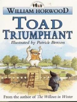Toad Triumphant by William Horwood Paperback
