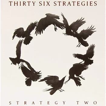 Thirty Six Strategies - Strategy Two Vinyl