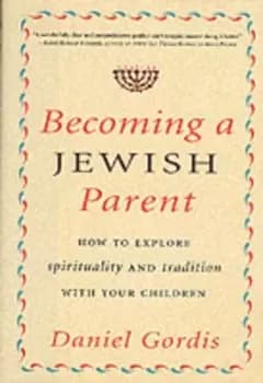 Becoming a Jewish parent by Rabbi Daniel Gordis
