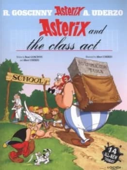 Asterix and the Class Act by Ren Goscinny Paperback