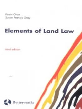 Elements of Land Law by Kevin J Gray and Susan Francis Gray Book