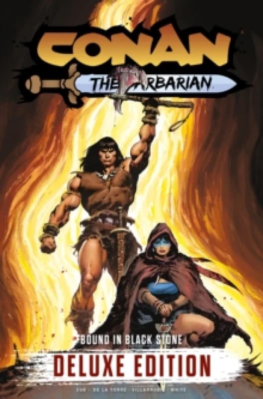Conan the Barbarian: Bound In Black Stone Deluxe Edition Hardback