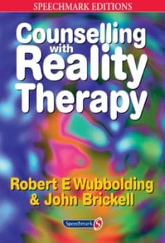 Counselling with Reality Therapy Paperback