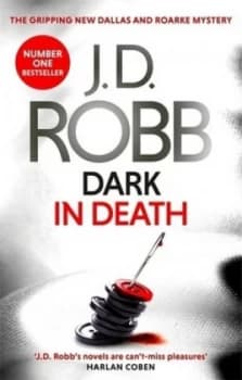 Dark in death by J. D Robb