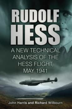 Rudolf Hess by John Harris Hardback