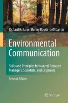 Environmental Communication by Richard R. Jurin Hardback