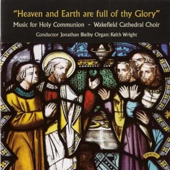 Wakefield Cathedral Choir - Music for Holy Communion CD