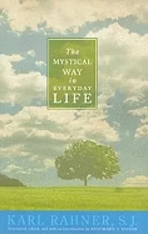 mystical way in everyday life