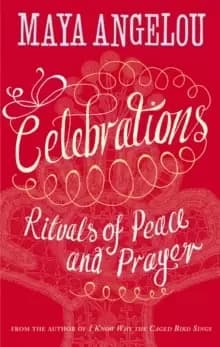 Celebrations : Rituals of Peace and Prayer