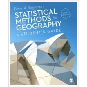 Statistical Methods for Geography : A Student's Guide