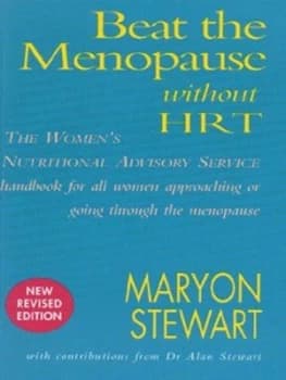 Beat the Menopause Without Hrt by Maryon Stewart and Alan Stewart Book