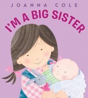 Im a Big Sister by Joanna Cole Hardback