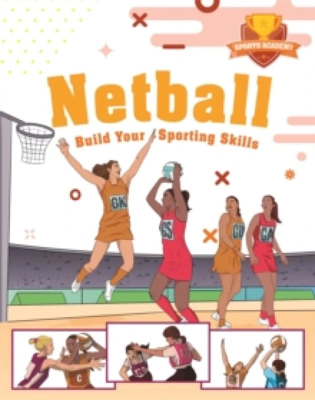 Clive Gifford Sports Academy: Sports Academy: Netball Book Multi unisex
