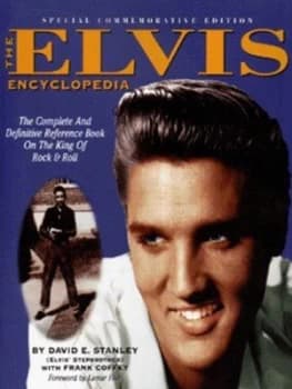 The Elvis Encyclopedia by David E.Stanley Paperback