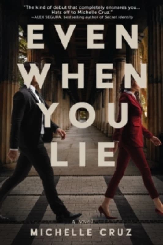 Even When You Lie : A Novel Paperback / softback