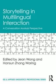 Storytelling in Multilingual InteractionA Conversation Analysis Perspective