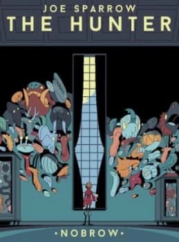 The hunter by Joe Sparrow