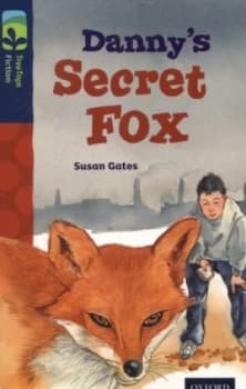 Dannys Secret Fox by Susan Gates Book